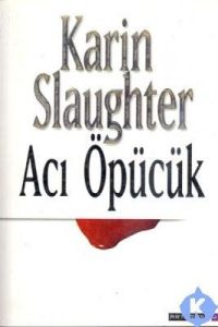 Acı Öpücük                                                                                                                                                                                                                                                     