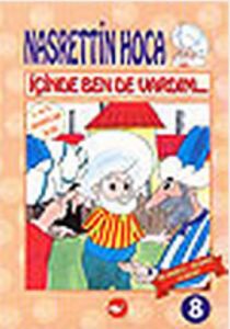 Nasrettin Hoca İçinde Bende Vardım...                                                                                                                                                                                                                          