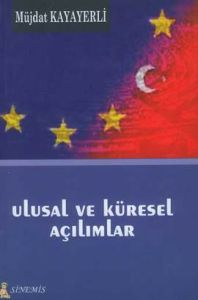 Ulusal ve Küresel Açılımlar                                                                                                                                                                                                                                    