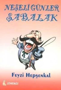Neşeli Günler Şabalak                                                                                                                                                                                                                                          