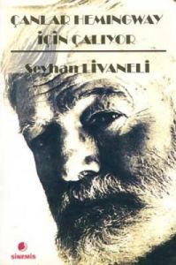 Çanlar Hemingway İçin Çalıyor                                                                                                                                                                                                                                  