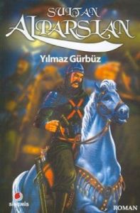 Sultan Alparslan                                                                                                                                                                                                                                               