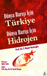 Dünya Barışı İçin Türkiye Dünya Barışı İçin Hidroj                                                                                                                                                                                                             