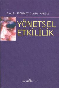 Yönetsel Etkililik                                                                                                                                                                                                                                             