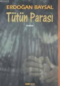 Tütün Parası                                                                                                                                                                                                                                                   