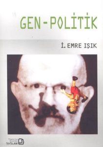 Gen - Politik                                                                                                                                                                                                                                                  