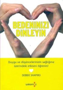 Bedeninizi Dinleyin                                                                                                                                                                                                                                            