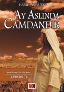Ay Aslında Camdandır                                                                                                                                                                                                                                           