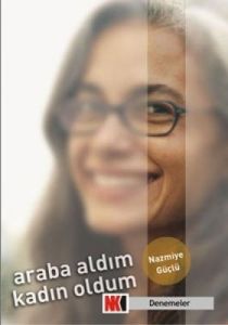 Araba Aldım Kadın Oldum                                                                                                                                                                                                                                        