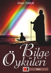 Bilge Öyküleri                                                                                                                                                                                                                                                 