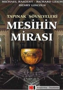 Mesihin Mirası Tapınak Şövalyeleri                                                                                                                                                                                                                             