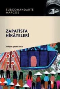 Zapatista Hikayeleri                                                                                                                                                                                                                                           