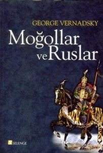 Moğollar ve Ruslar                                                                                                                                                                                                                                             