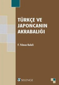 Türkçe ve Japoncanın Akrabalığı                                                                                                                                                                                                                                