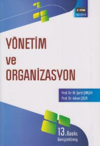 Yönetim ve Organizasyon                                                                                                                                                                                                                                        