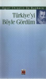 Türkiye'yi Böyle Gördüm                                                                                                                                                                                                                                        