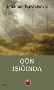 Gün Işığında                                                                                                                                                                                                                                                   
