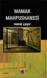 Mamak Mahpushanesi                                                                                                                                                                                                                                             