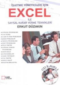 Excel ile Sayısal Karar Verme Teknikleri İşletme Y                                                                                                                                                                                                             
