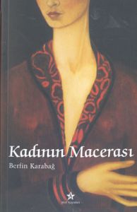 Kadının Macerası                                                                                                                                                                                                                                               