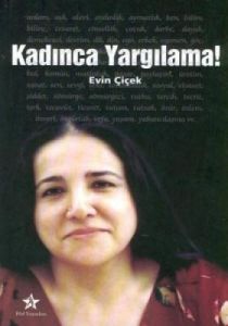 Kadınca Yargılama!                                                                                                                                                                                                                                             