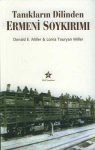 Tanıkların Dilinden Ermeni Soykırımı                                                                                                                                                                                                                           