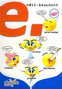 e. Yalancılar, Öğle Yemekleri ve Kayıp İç Çamaşırl                                                                                                                                                                                                             