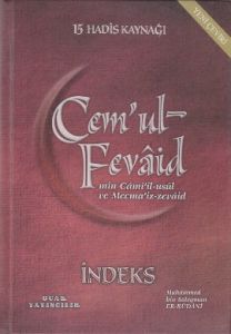 Cem'ul-Fevaid min Cami'il-usul ve Mecma'iz-zevaid                                                                                                                                                                                                              