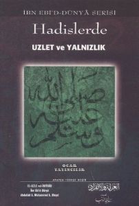 Hadislerde Uzlet ve Yalnızlık                                                                                                                                                                                                                                  
