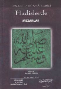 Hadislerde Mezarlar                                                                                                                                                                                                                                            