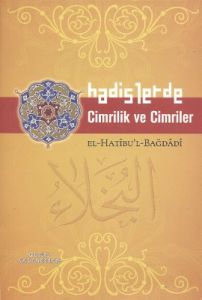 Hadislerde Cimrilik ve Cimriler                                                                                                                                                                                                                                