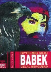 Sıyrılmış Kılıç Babek                                                                                                                                                                                                                                          