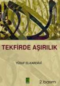 Tekfirde Aşırılık                                                                                                                                                                                                                                              