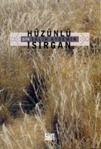 Hüzünlü Isırgan                                                                                                                                                                                                                                                