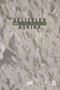 Deliceler Aşkına                                                                                                                                                                                                                                               
