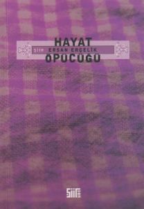 Hayat Öpücüğü                                                                                                                                                                                                                                                  
