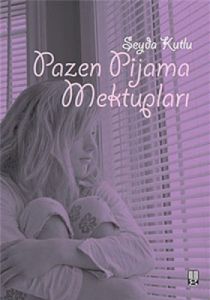 Pazen Pijama Mektupları                                                                                                                                                                                                                                        
