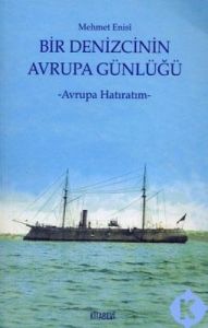 Bir Denizcinin Avrupa Günlüğü                                                                                                                                                                                                                                  