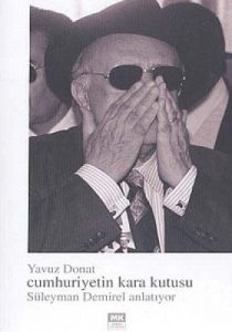 Cumhuriyetin Kara Kutusu Süleyman Demirel Anlatıyo                                                                                                                                                                                                             