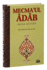 Mecma'ul Adab                                                                                                                                                                                                                                                  