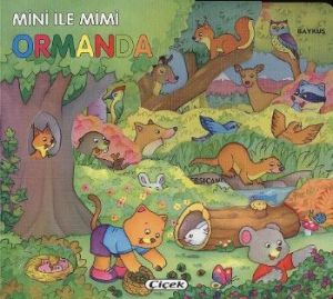 Mini ile Mimi Ormanda                                                                                                                                                                                                                                          