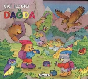 Cici ile Bici Dağda                                                                                                                                                                                                                                            