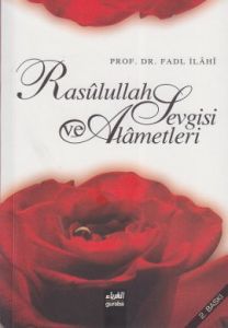 Rasullah Sevgisi ve Alametleri (Cep Boy)                                                                                                                                                                                                                       