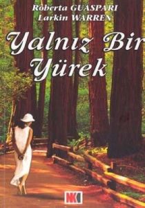 Yalnız Bir Yürek                                                                                                                                                                                                                                               