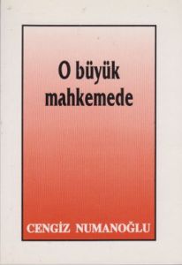 O Büyük Mahkemede                                                                                                                                                                                                                                              