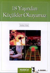 18 Yaşından Küçükler Okuyamaz                                                                                                                                                                                                                                  