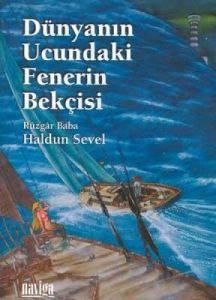 Dünyanın Ucundaki Fenerin Bekçisi                                                                                                                                                                                                                              