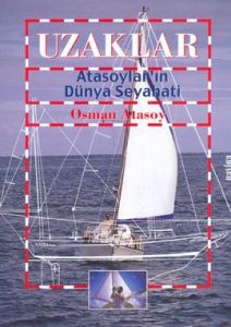 Uzaklar-Atasoylar'ın Dünya Seyahati                                                                                                                                                                                                                            