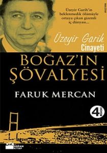 Boğaz'ın Şövalyesi                                                                                                                                                                                                                                             