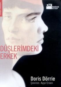 Düşlerimdeki Erkek                                                                                                                                                                                                                                             